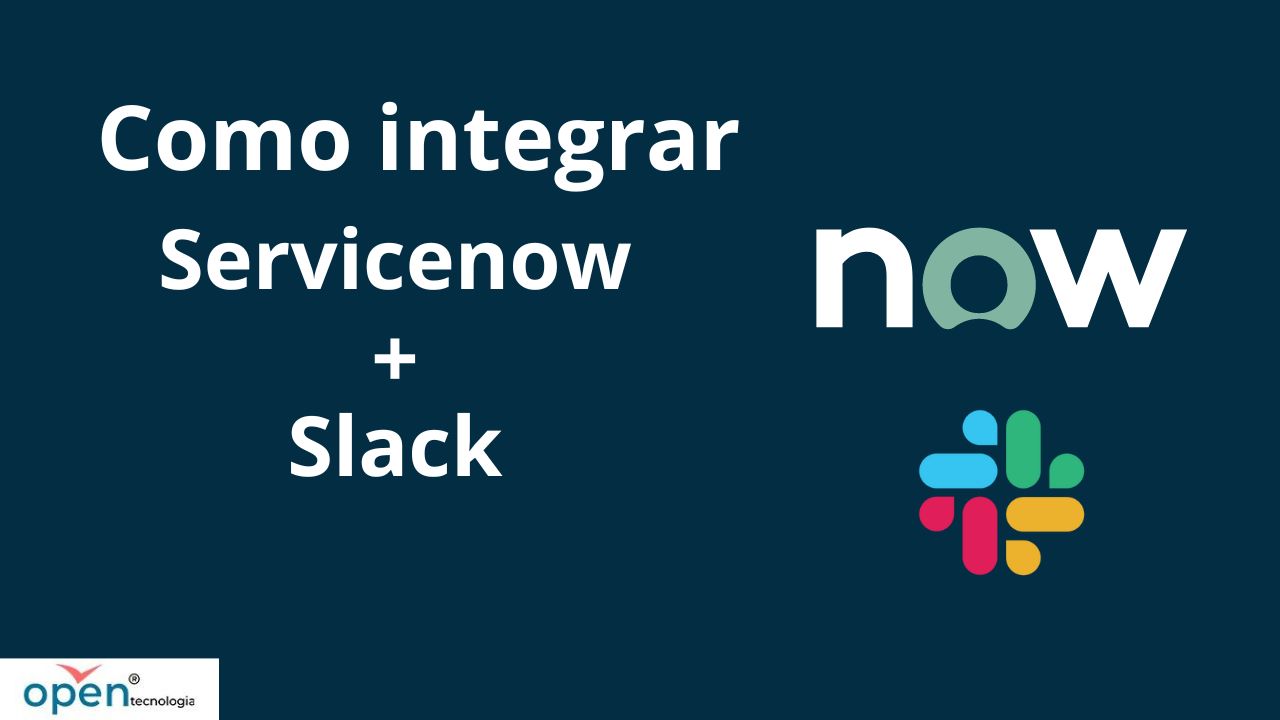 como integrar o servicenow com o slack